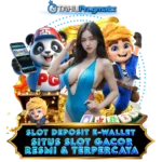 TAHUPRAGMATIC | LINK SLOT DEPOSIT EWALLET LANCAR JP