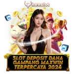 HENSLOT | Link Game Slot Deposit Dana Tercepat Mudah Maxwin