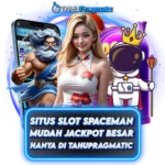TAHUPLAY | Situs Slot Spaceman Gacor Pragmatic Pasti Jackpot