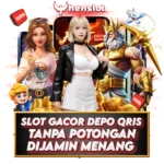 HENSLOT | Daftar Slot Gacor Qris Tanpa Potongan Pasti JP 2025