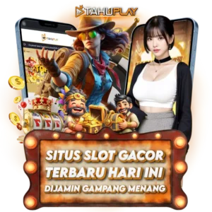 TAHUPLAY | Link Situs Slot Gacor Online Terbaru Hari Ini Pasti JP