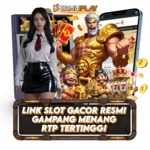 TAHUPLAY | Link Slot Gacor Mudah Menang RTP Tertinggi 2025