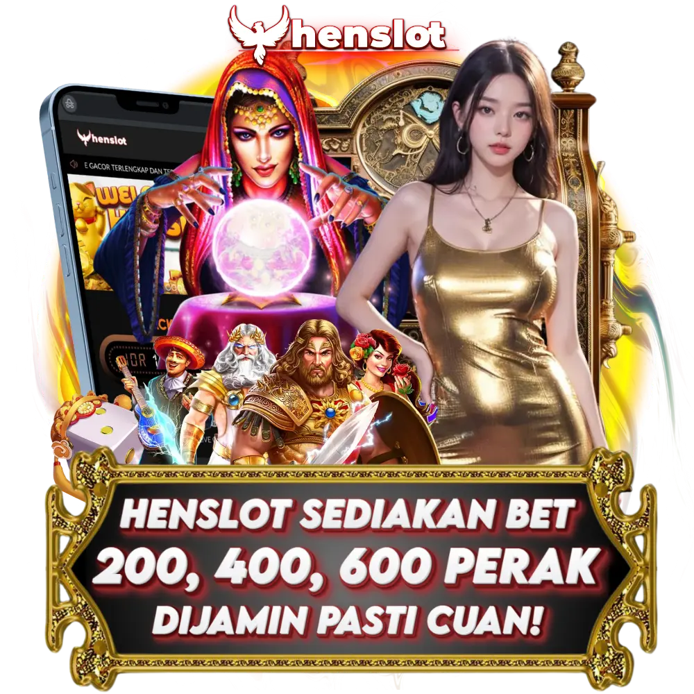 HENSLOT | LINK SITUS BET 200 400 RESMI GACOR HARI INI